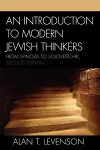 An Introduction to Modern Jewish Thinkers - Alan T. Levenson