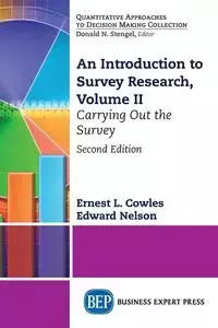 An Introduction to Survey Research, Volume II - Cowles Ernest L.