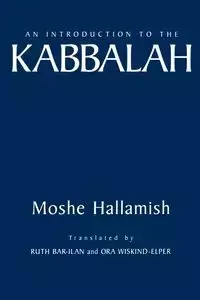 An Introduction to the Kabbalah - Moshe Hallamish