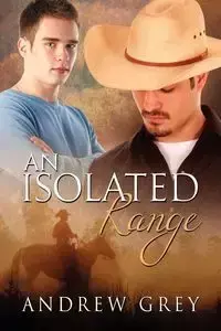 An Isolated Range - Andrew Grey