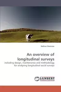 An Overview of Longitudinal Surveys - Nathan Domrow