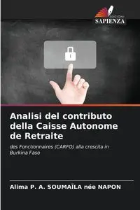 Analisi del contributo della Caisse Autonome de Retraite - SOUMAÏLA née NAPON Alima P. A.