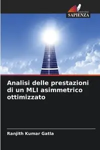 Analisi delle prestazioni di un MLI asimmetrico ottimizzato - Gatla Ranjith Kumar