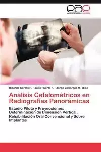 Analisis Cefalometricos En Radiografias Panoramicas - Ricardo Cort S. R.