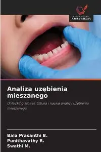 Analiza uzębienia mieszanego - B. Bala Prasanthi