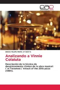 Analizando a Vinnie Colaiuta - MORA DIEGO FELIPE ATUESTA