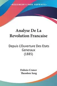 Analyse De La Revolution Francaise - Dubois-Crance