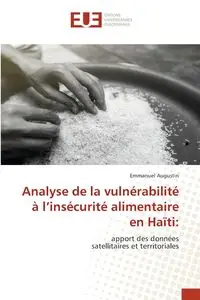 Analyse de la vulnérabilité à l'insécurité alimentaire en Haïti - Emmanuel Augustin