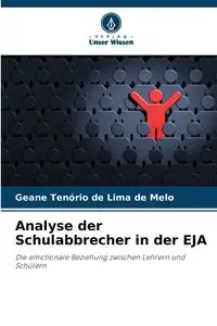 Analyse der Schulabbrecher in der EJA - Melo Geane Tenório de Lima de