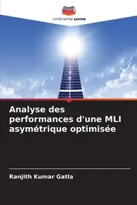 Analyse des performances d'une MLI asymétrique optimisée - Gatla Ranjith Kumar