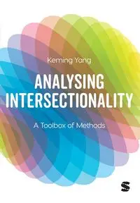 Analysing Intersectionality - Yang Keming