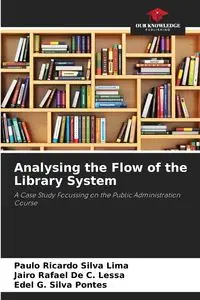 Analysing the Flow of the Library System - Silva Ricardo Lima Paulo