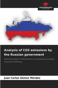 Analysis of CO2 emissions by the Russian government - Juan Carlos Gómez Méndez