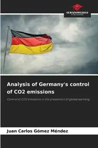 Analysis of Germany's control of CO2 emissions - Juan Carlos Gómez Méndez