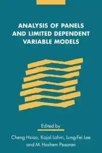 Analysis of Panels and Limited Dependent Variable Models - Hsiao Cheng