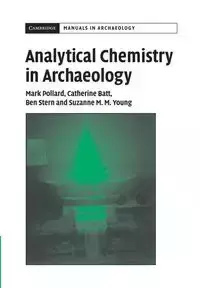 Analytical Chemistry in Archaeology - Pollard A. M.