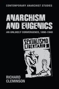 Anarchism and eugenics - Richard Cleminson