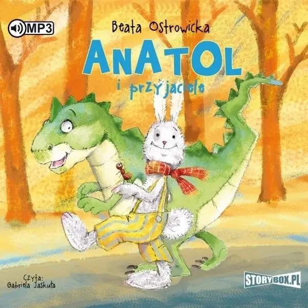 Anatol i przyjaciele audiobook - Beata Ostrowicka