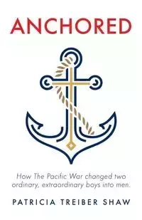 Anchored - Patricia Shaw Treiber