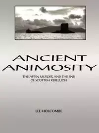 Ancient Animosity - Lee Holcombe