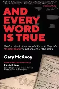 And Every Word Is True - Gary McAvoy