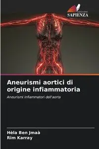 Aneurismi aortici di origine infiammatoria - Ben Jmaà Hèla