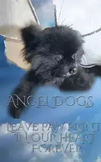 Angel Dog in Heaven - Michael Huhn Sir