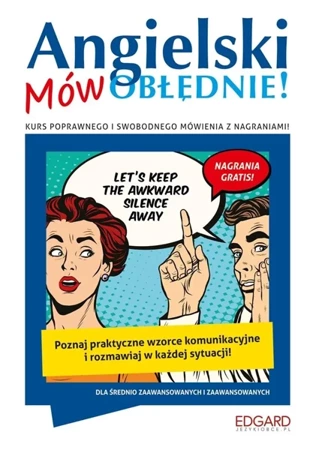 Angielski. Mów OBŁĘDNIE! - praca zbiorowa