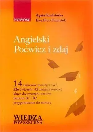 Angielski. Poćwicz i zdaj - Anna Gradzińska, Ewa Proc-Homziuk