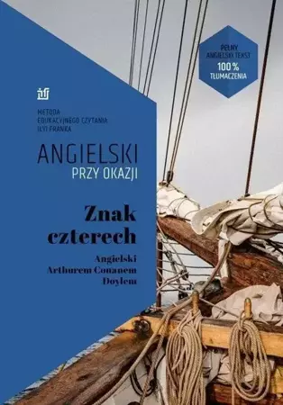 Angielski przy okazji. Znak czterech - Arthur Doyle Conan, Frank Ilya