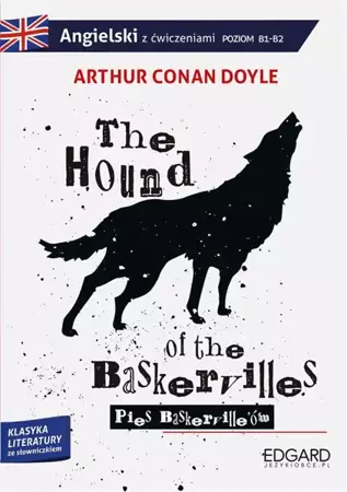 Angielski z ćw. The Hound of the Baskervilles - Arthur Conan Doyle