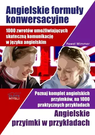 Angielskie formuły konwersacyjne i Angielskie przyimki (Wersja elektroniczna (PDF)) - Paweł Wimmer
