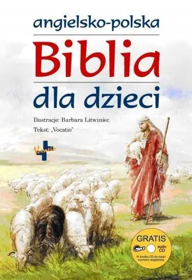 Angielsko - polska Biblia dla dzieci - praca zbiorowa