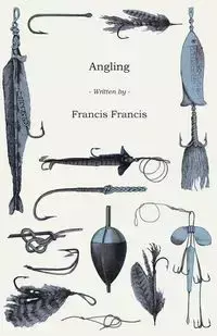 Angling - Francis Francis