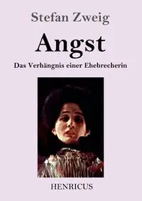 Angst - Stefan Zweig