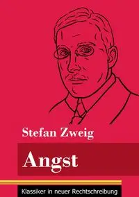 Angst - Stefan Zweig