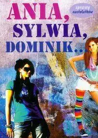 Ania, Sylwia, Dominik - Martyna Jacewicz