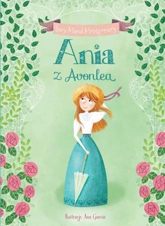 Ania z Avonlea - Lucy Maud Montgomery - 2022