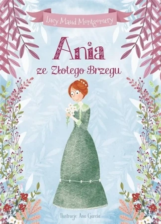 Ania ze Złotego Brzegu - Lucy Maud Montgomery - 2022