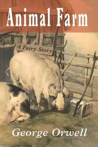 Animal Farm - George Orwell - 2021