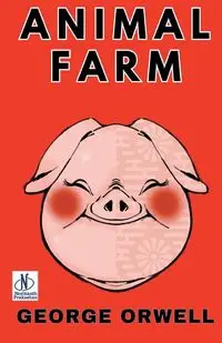 Animal Farm - George Orwell