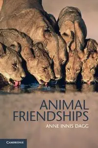 Animal Friendships - Anne Dagg Innis