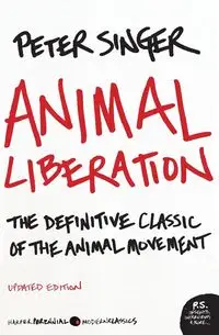 Animal Liberation - Peter Singer