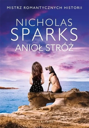 Anioł Stróż - Nicholas Sparks - 2022