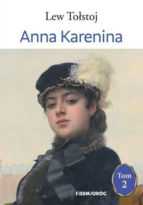 Anna Karenina Tom 2 - Lew Tołstoj - 2023