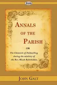 Annals of the Parish - John Galt