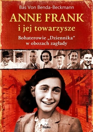 Anne Frank i jej towarzysze - von Bas Benda-Beckmann, Paweł Kruszyński, Aleksan