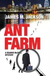 Ant Farm - Jackson James M