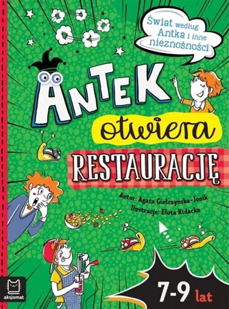 Antek otwiera restaurację. Świat według Antka i.. - Agata Giełczyńska-Jonik