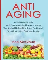 Anti-Aging - McCloud Ace